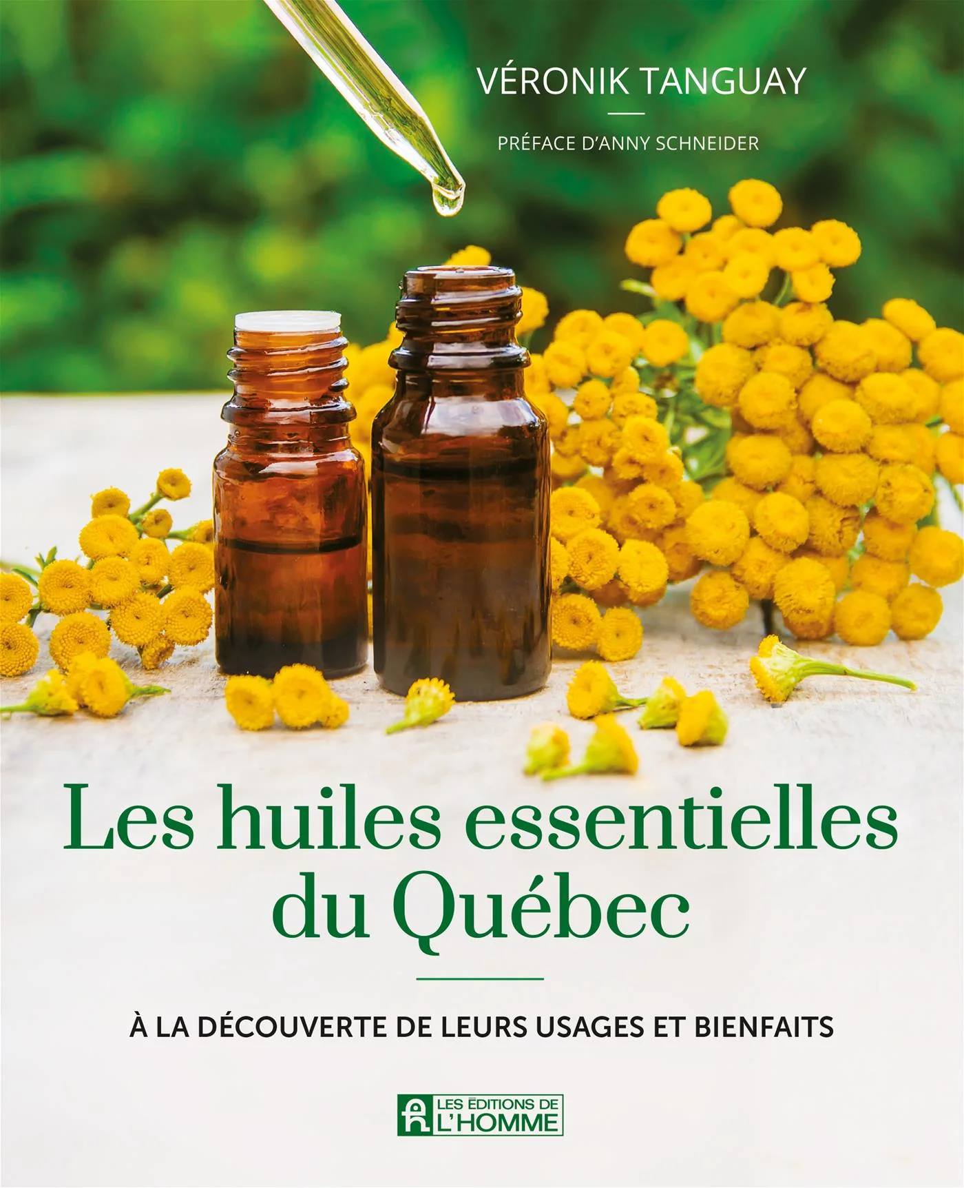 Les huiles essentielles du Québec | Livre